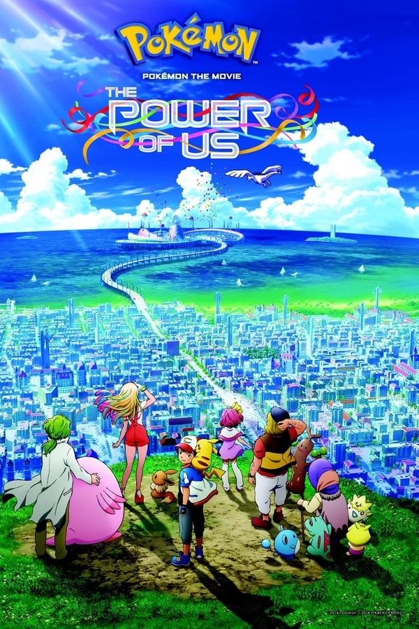 Pokémon the Movie The Power of Us (2018)