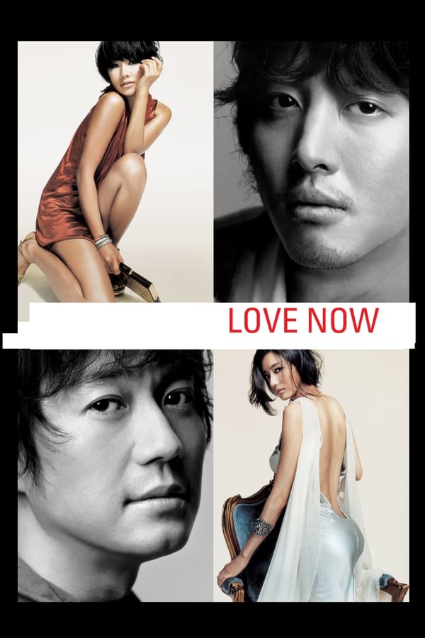 Love Now (2007) Sub Indo