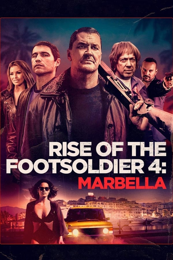 Rise of the Footsoldier Marbella (2019) Sub Indo