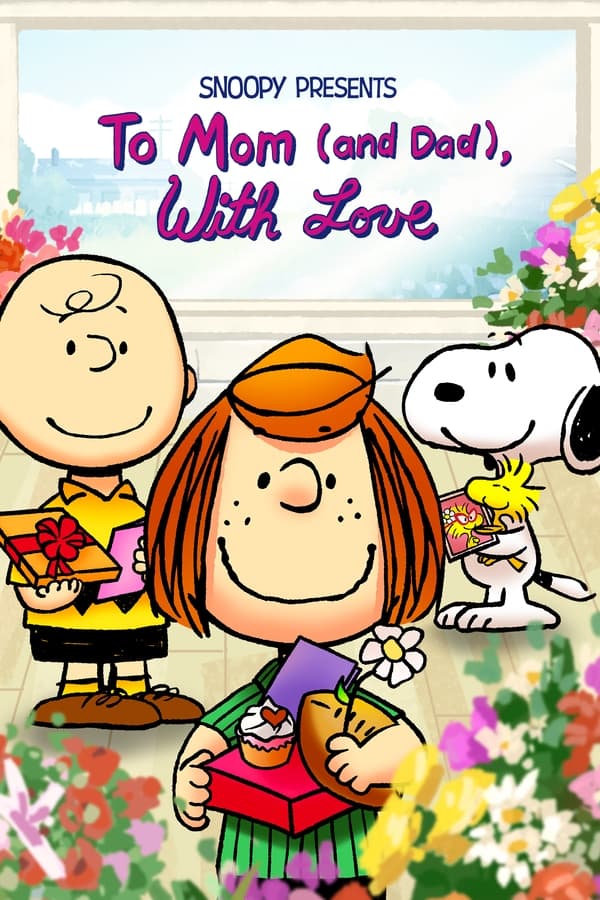 Snoopy Presents To Mom (and Dad), With Love (2022)