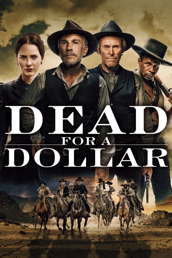 Dead for a Dollar (2022)