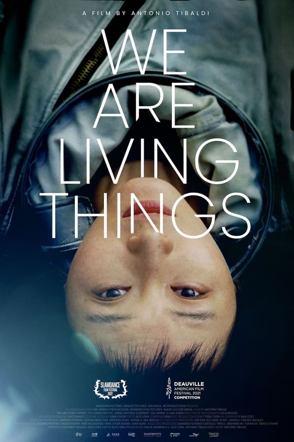 We Are Living Things (2021)