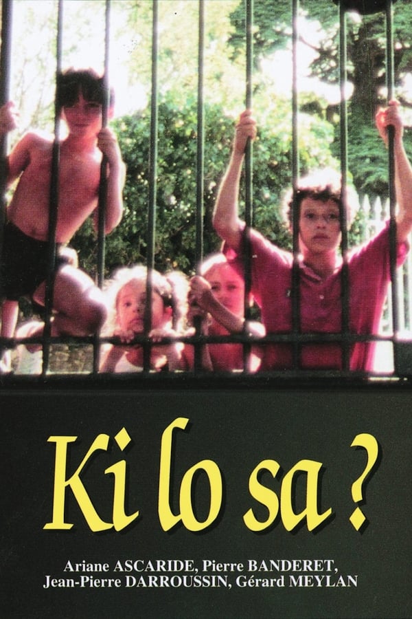 Ki lo sa (1985)