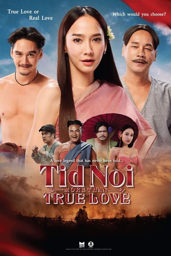 Tid Noi More Than True Love (2023)